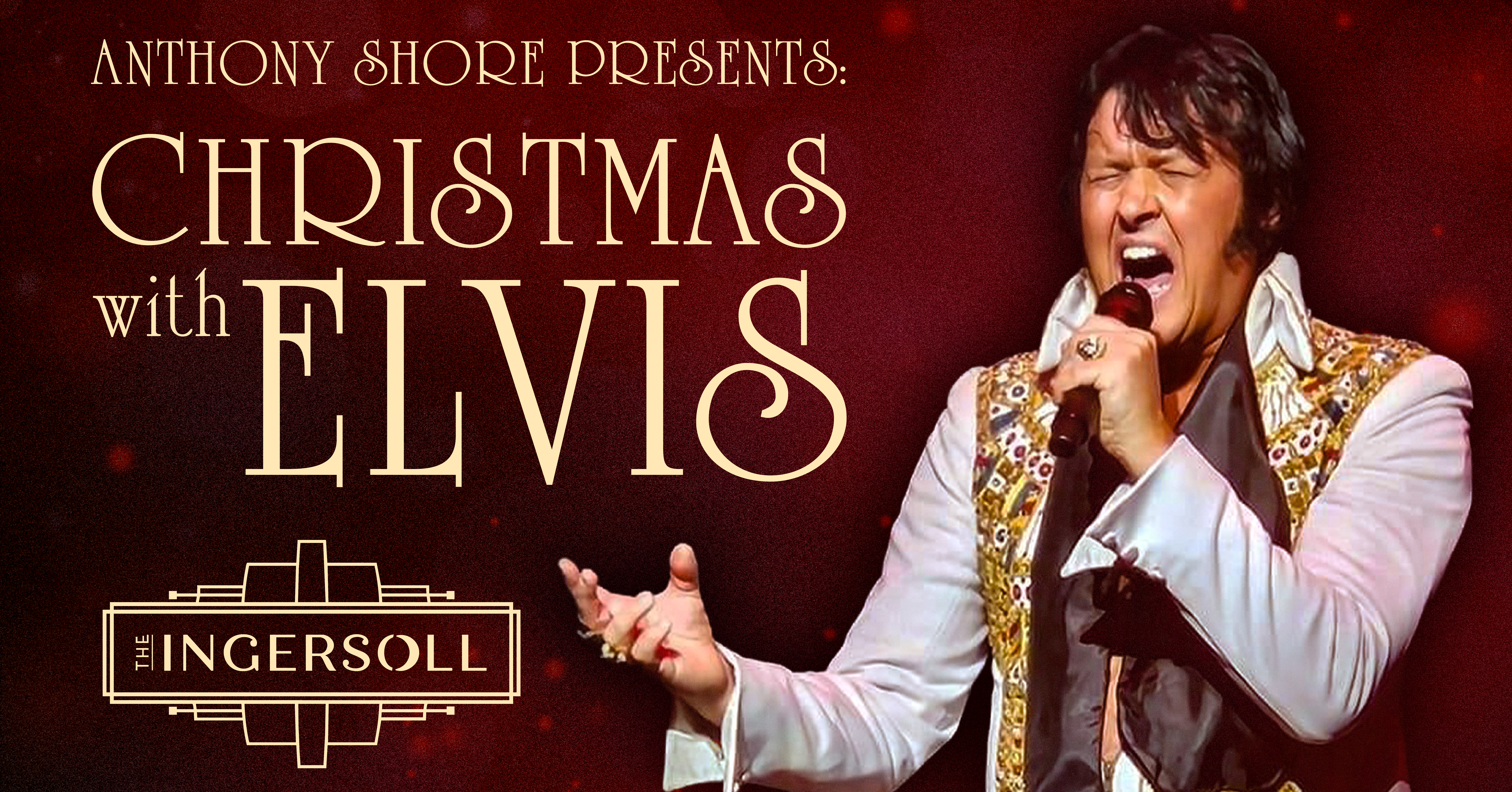 Anthony Shore Presents: Christmas with Elvis