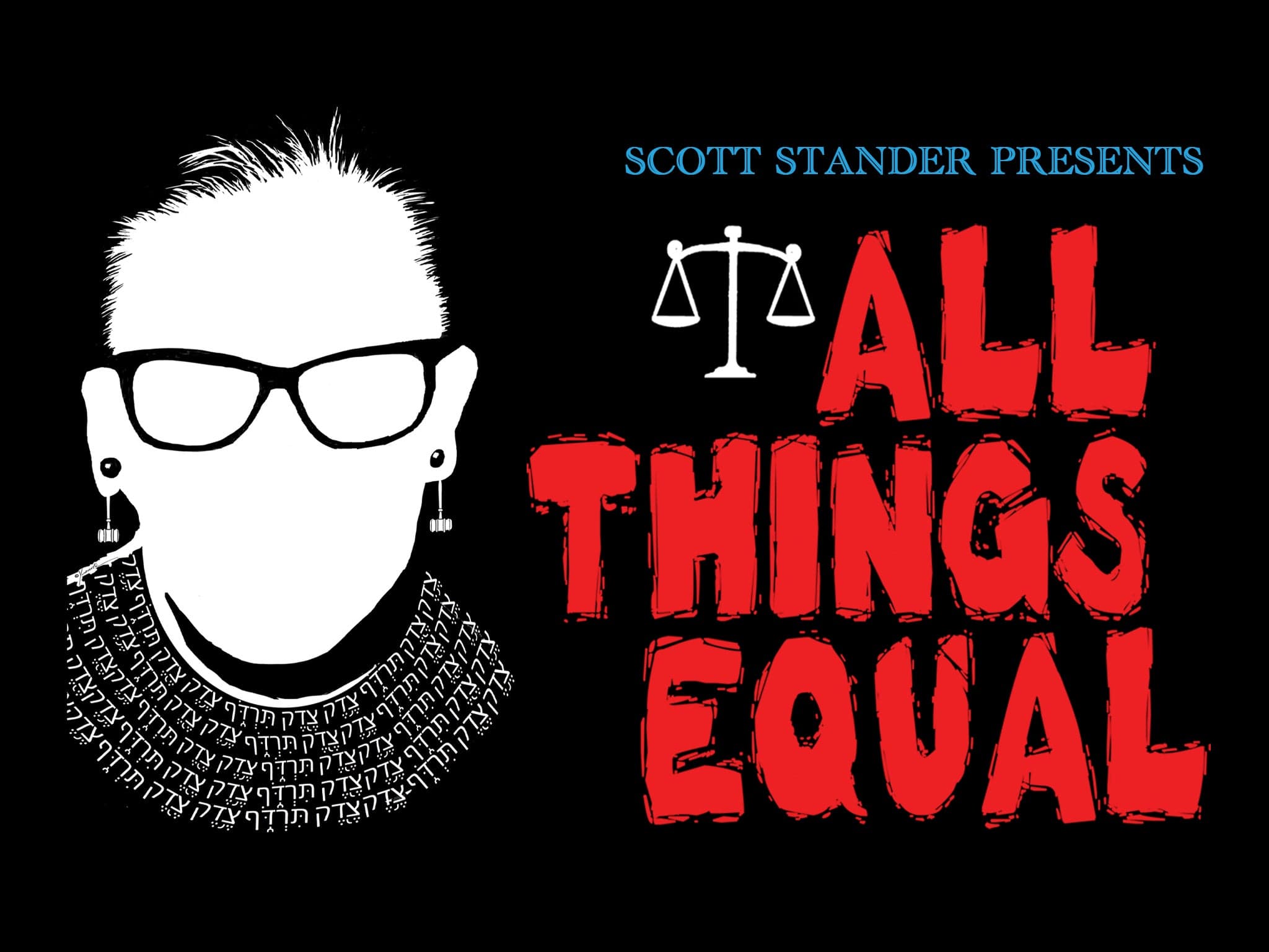 All Things Equal: The Life & Trials of Ruth Bader Ginsburg