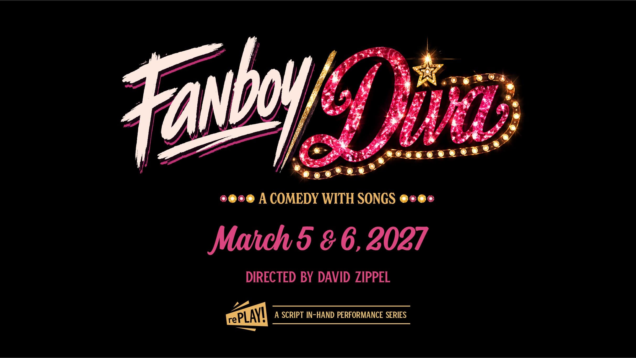Replay: Fanboy/Diva (Script In Hand)